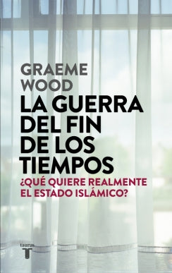 Guerra Del Fin De Los Tiempos, La
