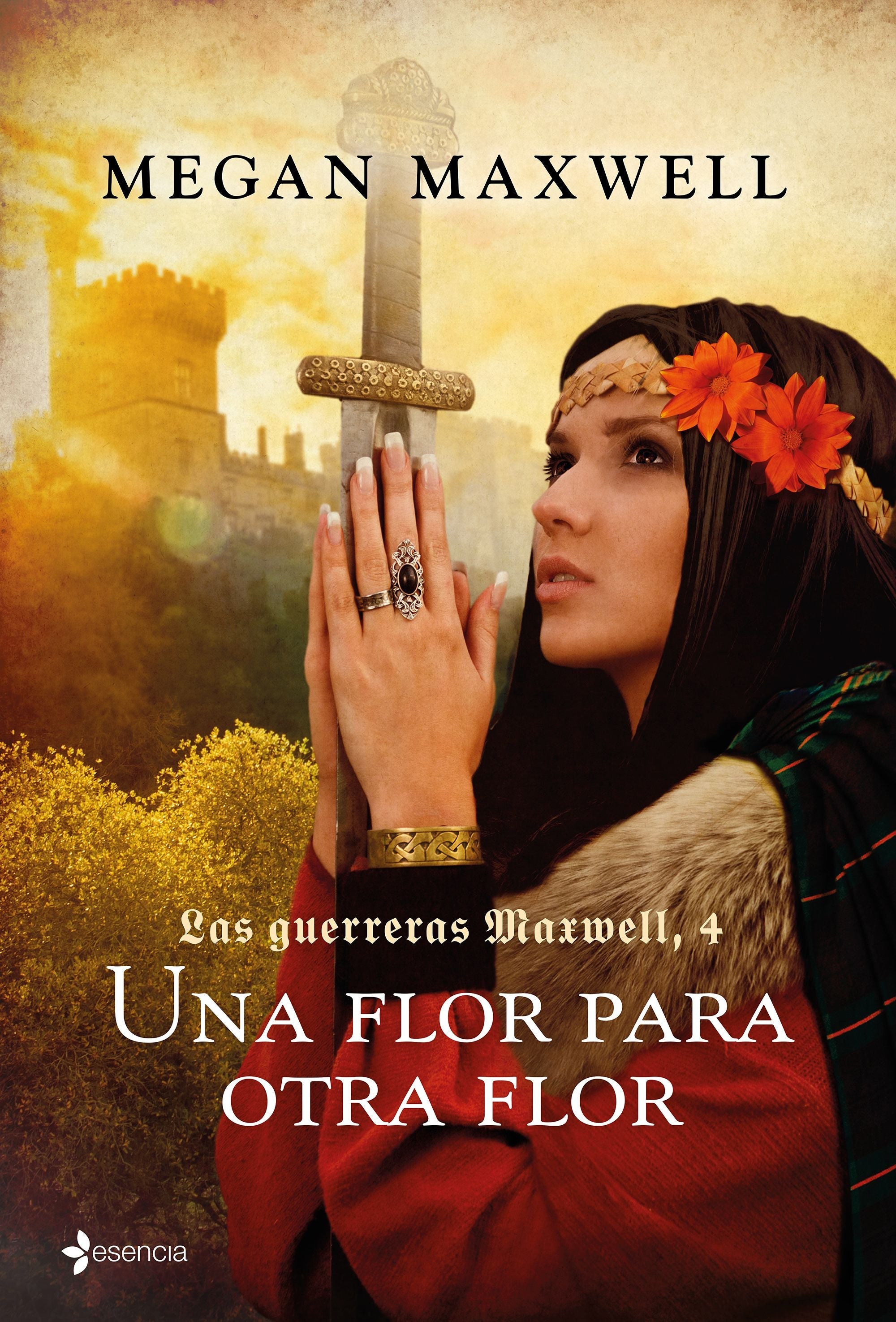 Una flor para otra flor (Las guerreras Maxwell 4)