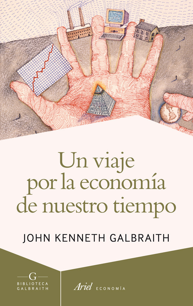 Un viaje por la economía de nuestro tiempo