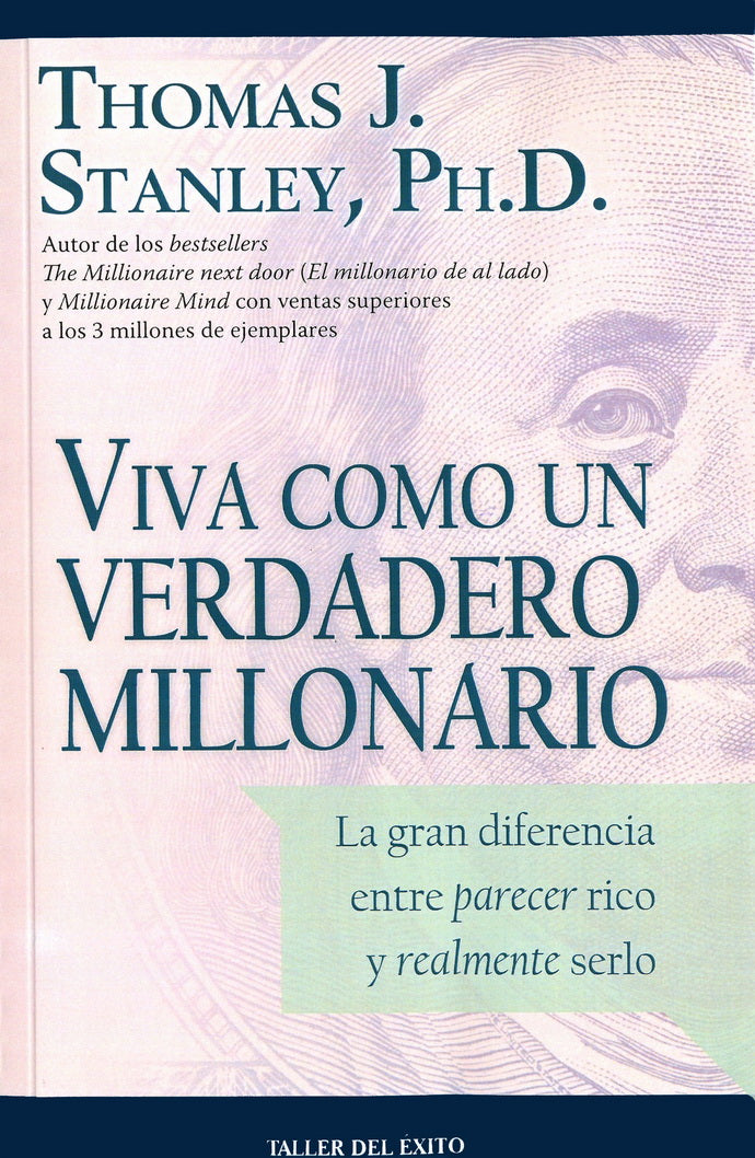 Viva como un verdadero millonario