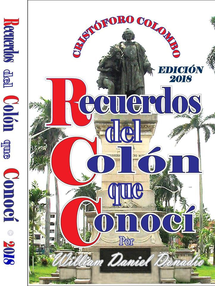 Recuerdos del Colón que conocí