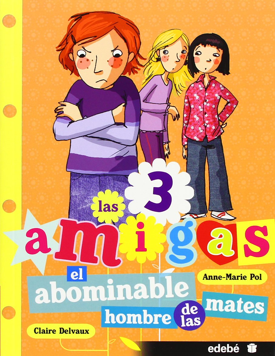 Las 3 Amigas: El Abominable Hombre de las Mates