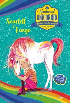 Academia Unicornio - Scarlett y Fuego