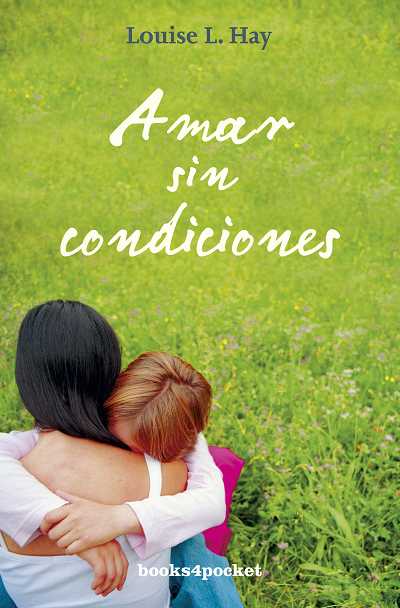 amar sin condiciones  bolsillo books4pocket