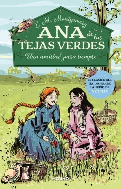 Ana de las tejas verdes 2. Una amistad para siempre