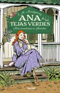 Ana de las tejas verdes 4 - Más aventuras en Avonlea