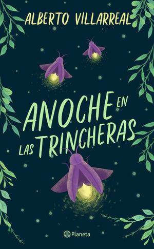 anoche en las trincheras