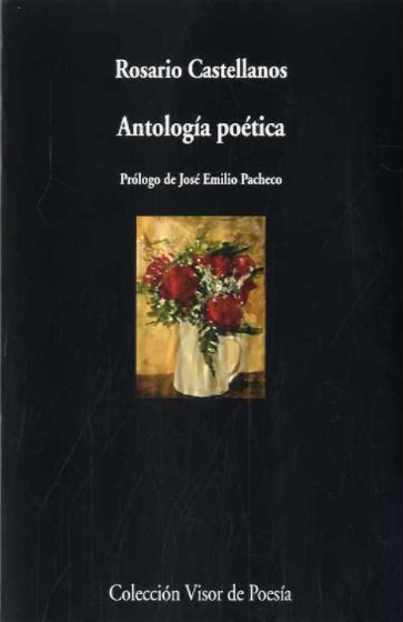 Antología poética (Rosario Castellanos)