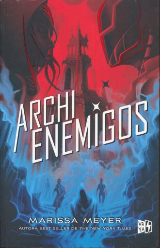 Archienemigos (Renegados 2)