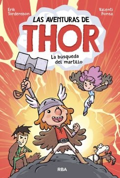 aventuras de thor 1. busqueda del martil