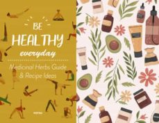 Be healthy everyday. with plants guide & recipe...