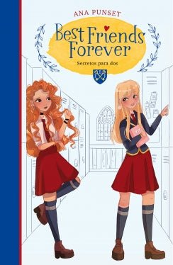 Best Friends Forever 2. Secretos Para Do