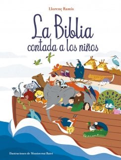 Biblia Contada A Los Niños, La