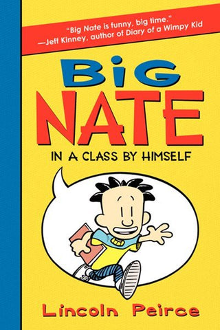 Big Nate: In a Class by Himself