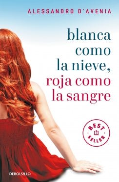 Blanca Como La Nieve,Roja Como La Sangre
