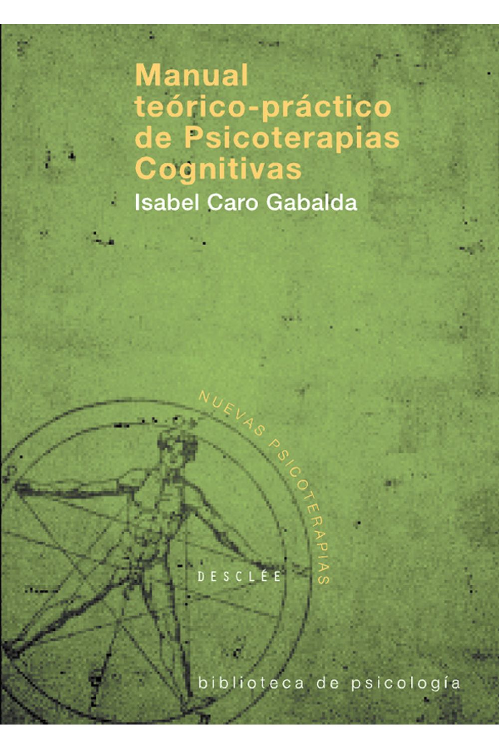 Manual Teórico-Práctico De Psicoterapias Cognitivas