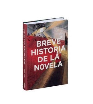 Breve historia de la novela