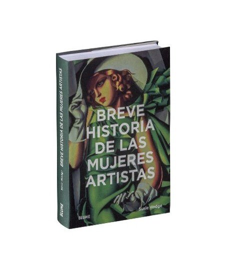 Breve historia de las mujeres artistas