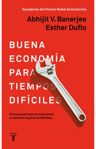 buena economia para tiempos dificiles