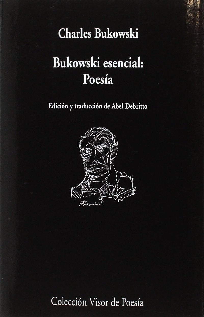 Bukowski esencial (Poesía)