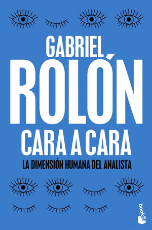 cara a cara la dimension humana del analista