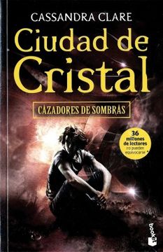 cazadores de sombras 3 ciudad de cristal