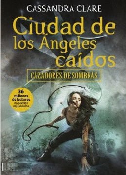 cazadores de sombras 4 ciudad de los angeles caidos