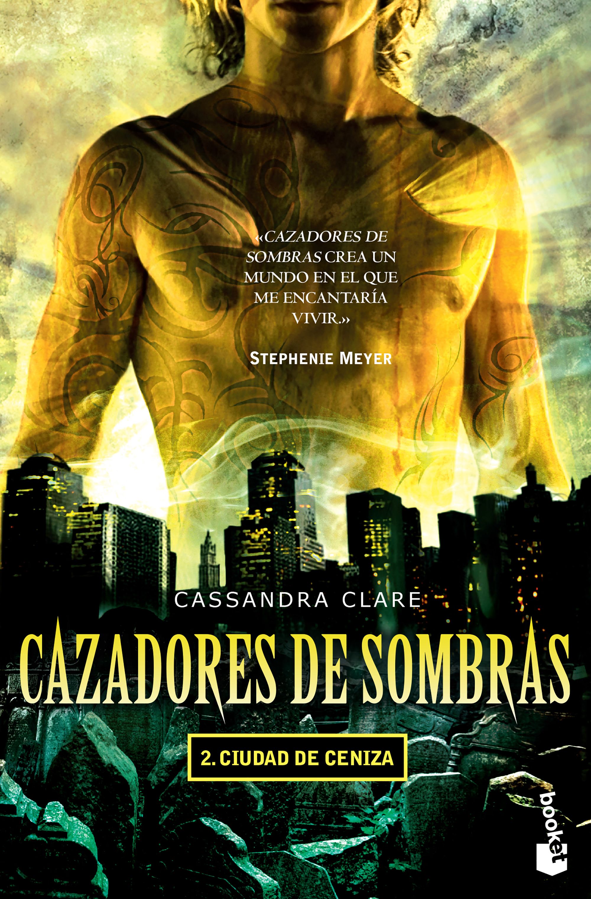 Ciudad de ceniza (Cazadores de sombras 2)