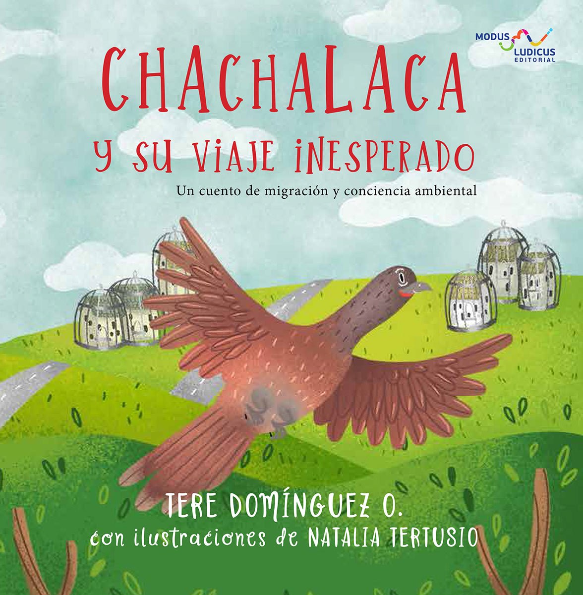 Chachalaca y su viaje inesperado