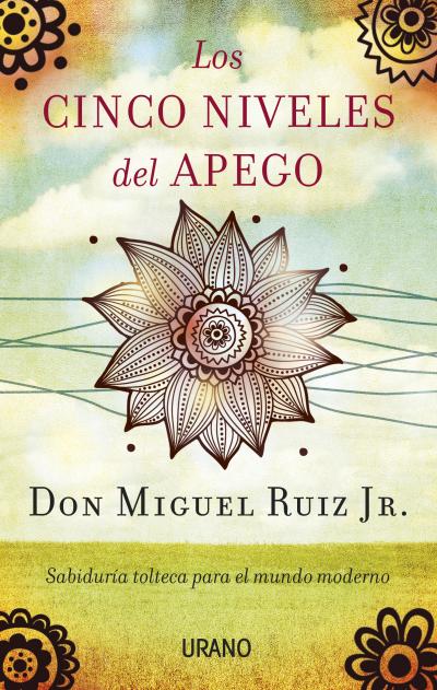 cinco niveles del apego, los (mex)