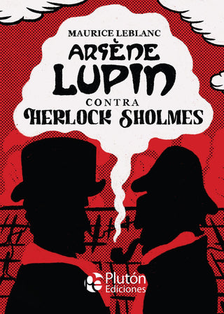Clásicos Ilust. Platino. Lupin Vs Sherlock Sholmes