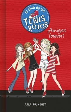 CLUB DE LOS TENIS ROJOS 2. ¡AMIGAS FOR