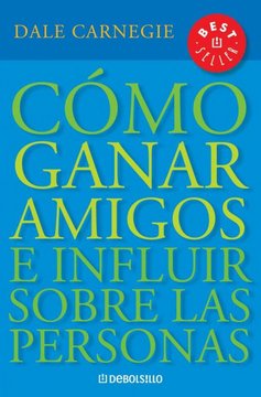 Como ganar amigo e influir sobre las personas