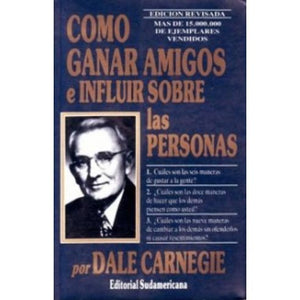 como ganar amigos e influir sobre las personas