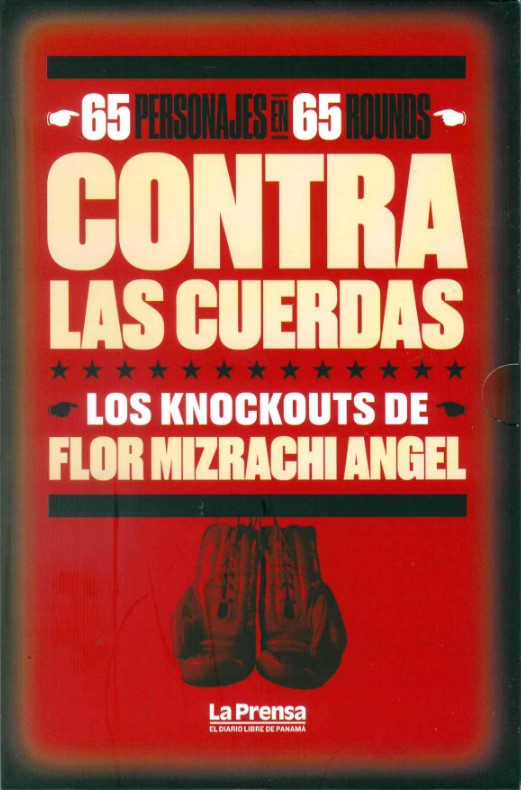 Contra las cuerdas (Los knockouts de Flor Mizrachi)