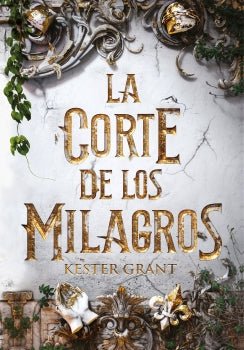 Corte De Los Milagros, La
