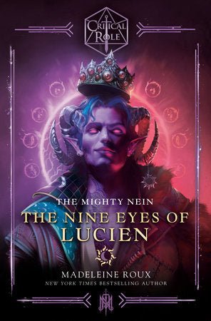 Critical role: the mighty nein–the nine eyes of lucien