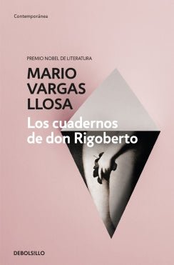 cuadernos de don rigoberto, los