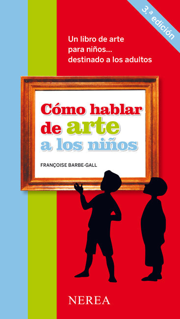 Cómo Hablar De Arte A Los Niños