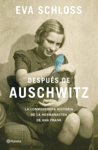 Después de Auschwitz: La conmovedora historia de la hermanastra de Ana Frank