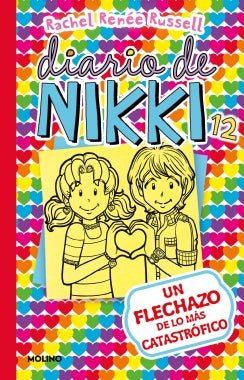 Diario de Nikki 12: Un flechazo de lo más catastrófico