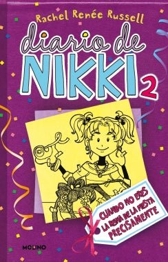 Diario de Nikki 2: Cuando no eres la reina de la fiesta precisamente