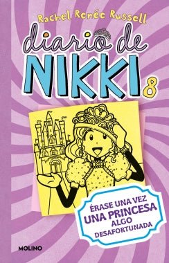 Diario de Nikki 8: Érase una vez una princesa algo desafortunada