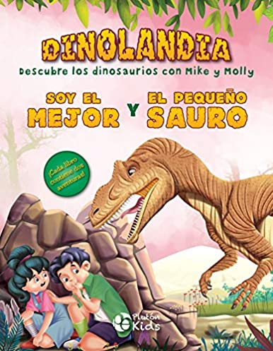 dinolandia. soy el mejor y el pequeño sauro