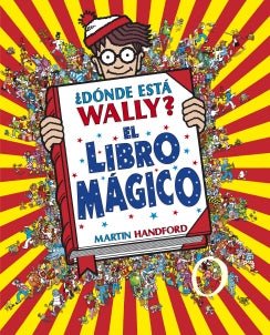 Donde Esta Wally. Libro Magico, El