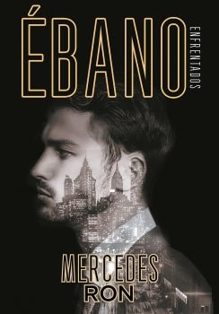 Ébano (Enfrentados 2)