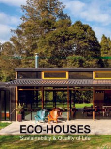Eco houses. sustainability & quality of life