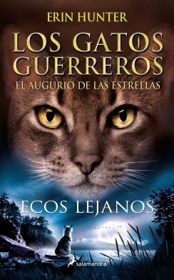 Ecos Lejanos (Gatos: Augurio #2)