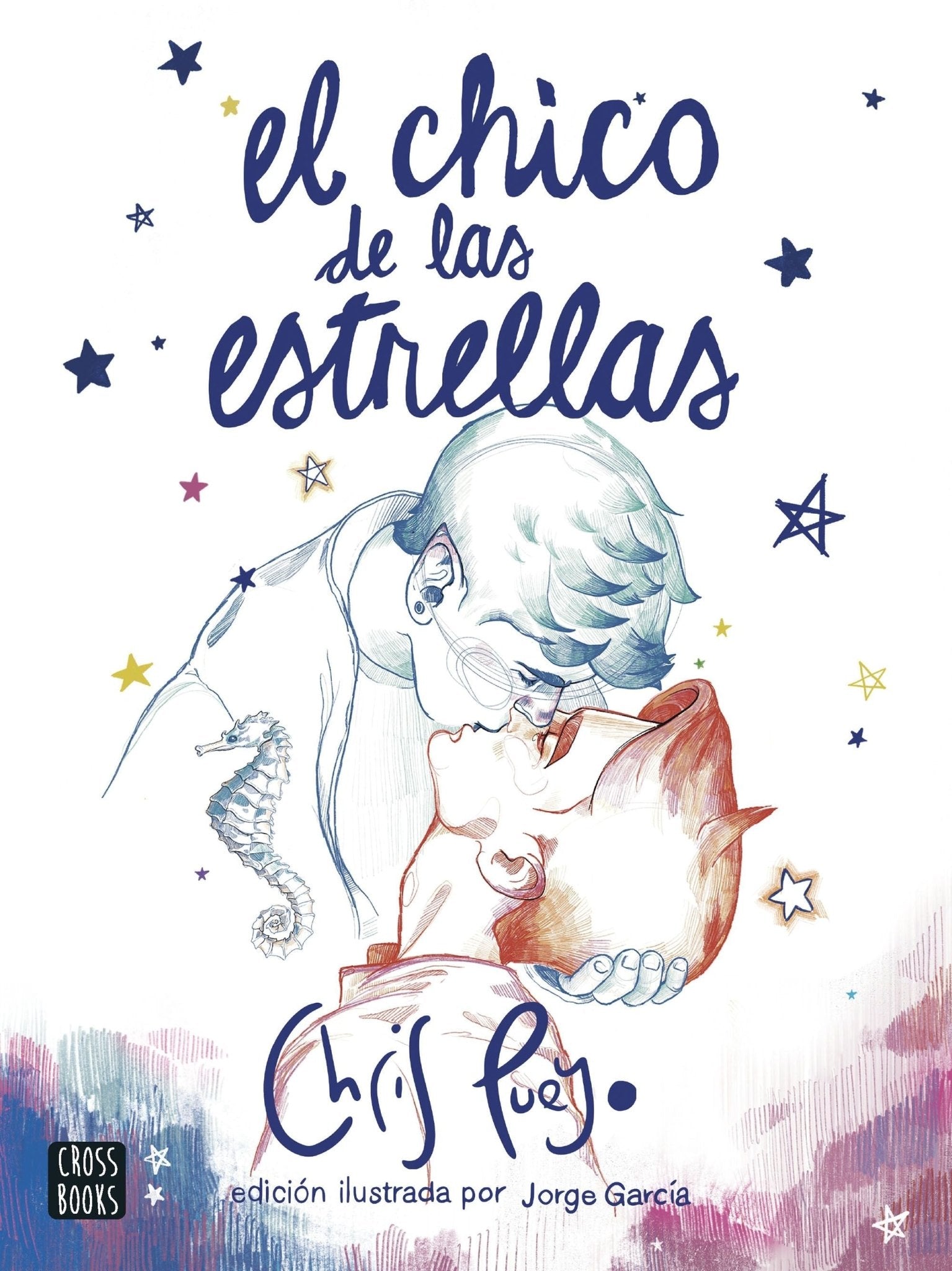El chico de las estrellas edición ilustrada