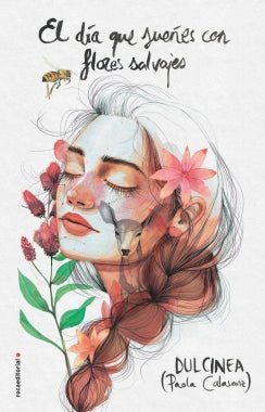 El día que sueñes con flores salvajes